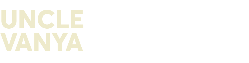 Text reads: By Anton Chekhov UNCLE VANYA Adapted by Joanna Murray-Smith in large, bold, cream-coloured font on a black background.